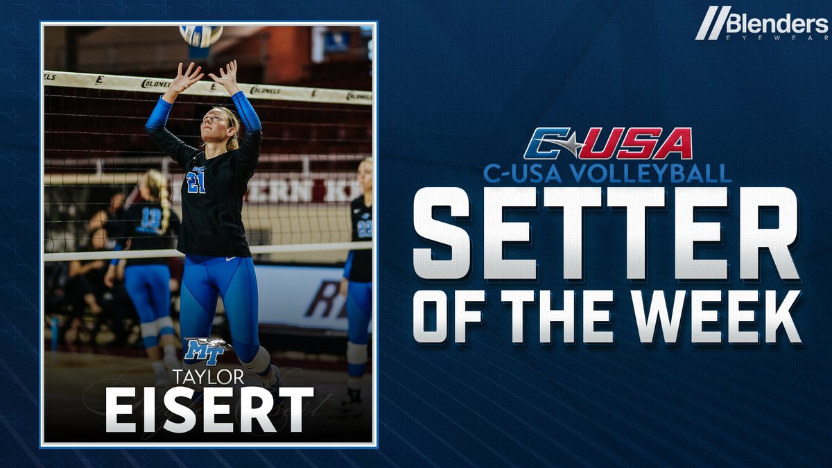 🏐 𝗣𝗹𝗮𝘆𝗲𝗿 𝗼𝗳 𝘁𝗵𝗲 𝗪𝗲𝗲𝗸 🏐

<a href="/MT_Volleyball/">Middle Tennessee Volleyball</a>’s Taylor Eisert (<a href="/tayloreisert21/">tayloreisert21</a>) is the #CUSAVB Setter of the Week presented by <a href="/BlendersEyewear/">Blenders //</a>!

🏅2️⃣
