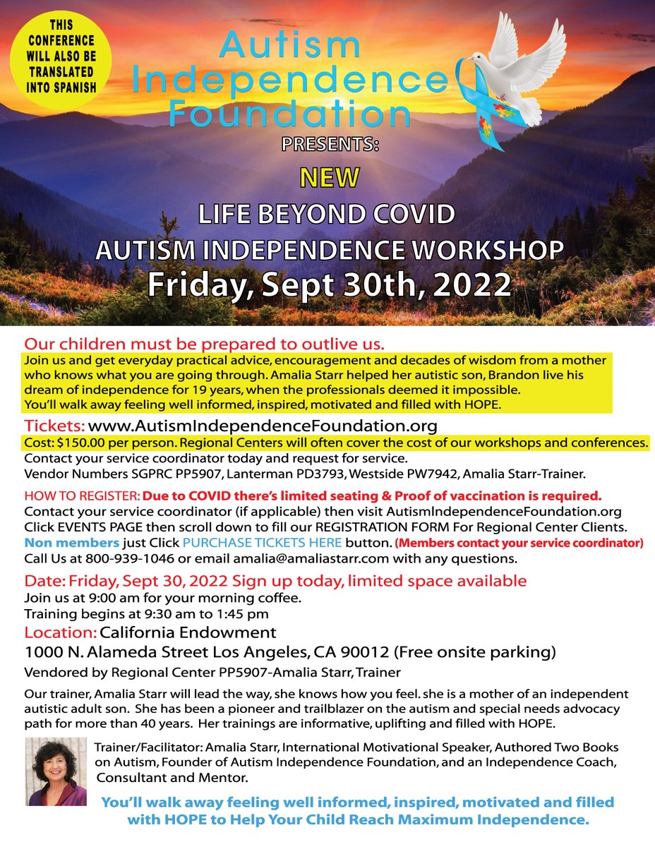 Join us for 'Life Beyond Covid' on September 30, 2022 for our Autism Independence Workshop for parents. The Regional Centers will often pay for you to attend. Limited Space available. Reach out today to your Service Coordinator and request to attend our conference. See you there!