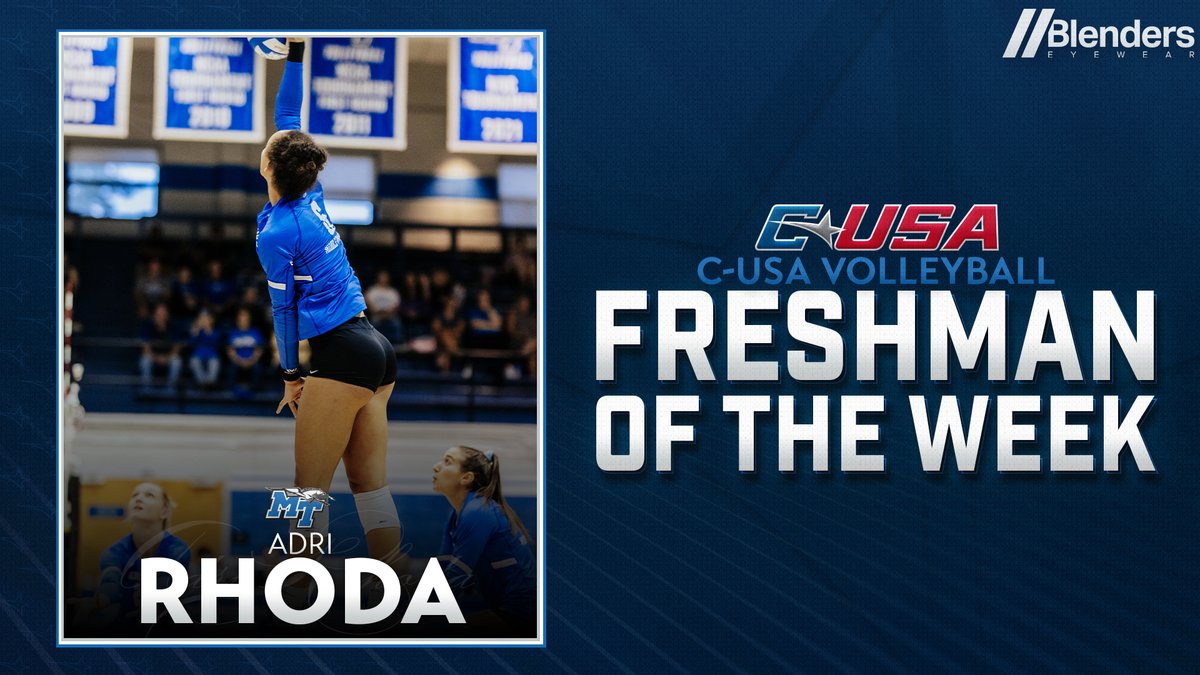 🏐 𝗣𝗹𝗮𝘆𝗲𝗿 𝗼𝗳 𝘁𝗵𝗲 𝗪𝗲𝗲𝗸 🏐

<a href="/MT_Volleyball/">Middle Tennessee Volleyball</a>’s Adri Rhoda (<a href="/adrianarhoda/">adri</a>) is the #CUSAVB Freshman of the Week presented by <a href="/BlendersEyewear/">Blenders //</a>!

🏅2️⃣