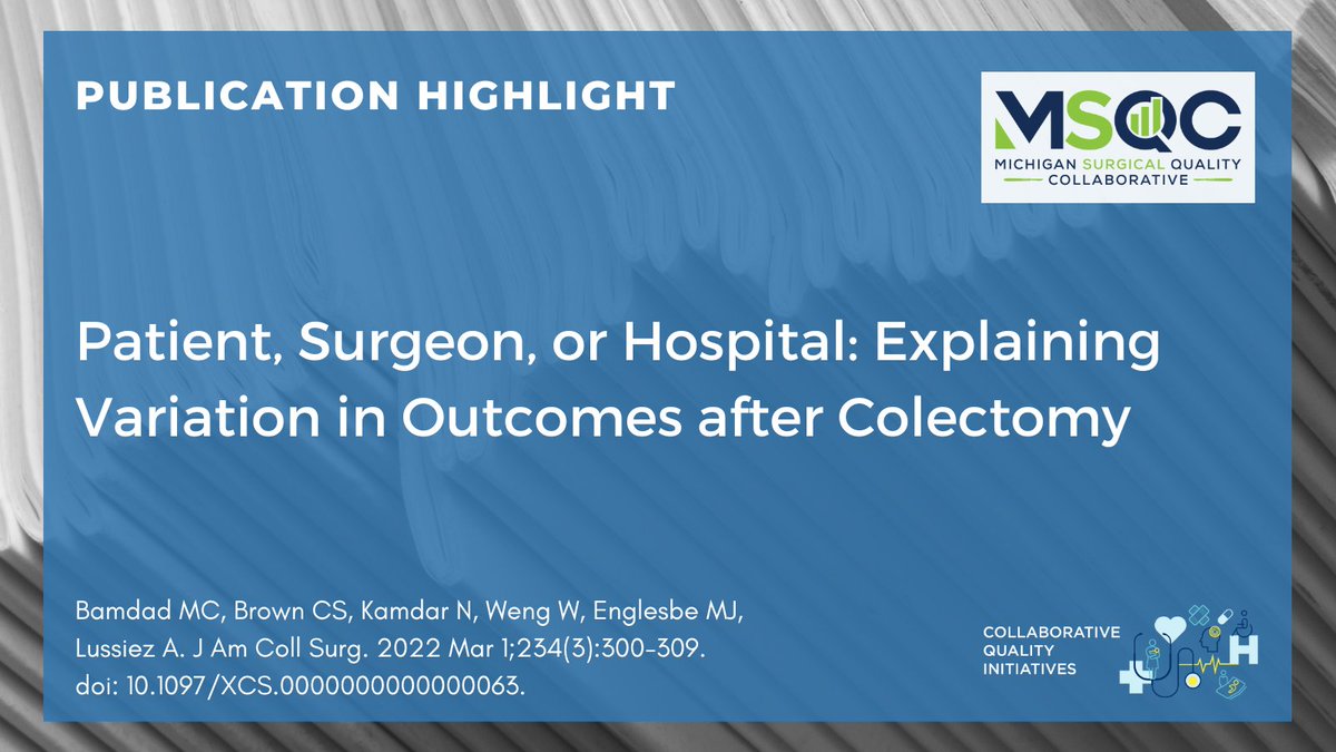 #CollaborationOverCompetition leads to new information about #postop #colectomy patient outcomes: pubmed.ncbi.nlm.nih.gov/35213493/ @MSQCPSO #QualityImprovement