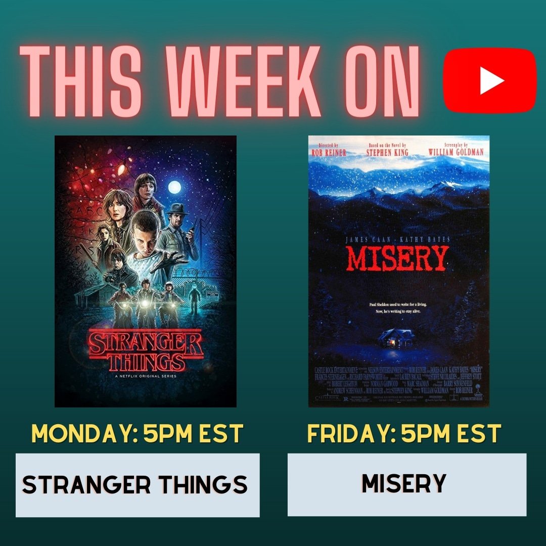 2BlkChicks's tweet photo. We are continuing our #StephenKing birthday month celebration with another movie adaptation! We start the week with #StrangerThings episode 2 and finish the week with #Misery! Head over and let us know your thoughts on our reactions! https://t.co/QUFur38Ecb https://t.co/HXEYsTpL86