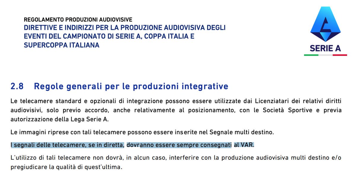 qaswerty1234's tweet photo. Allora @AIA_it che cazzo dite?

Regolamento produzioni audiovisive 2021-2024

2.4
Lo standard C (quello MINIMO) prevede 14 telecamere + la telecamera tattica.

2.8
I segnali delle telecamere, se in diretta, dovranno essere sempre consegnati al VAR.

https://t.co/MjLn5YrKKs https://t.co/rrpbqiv3Il