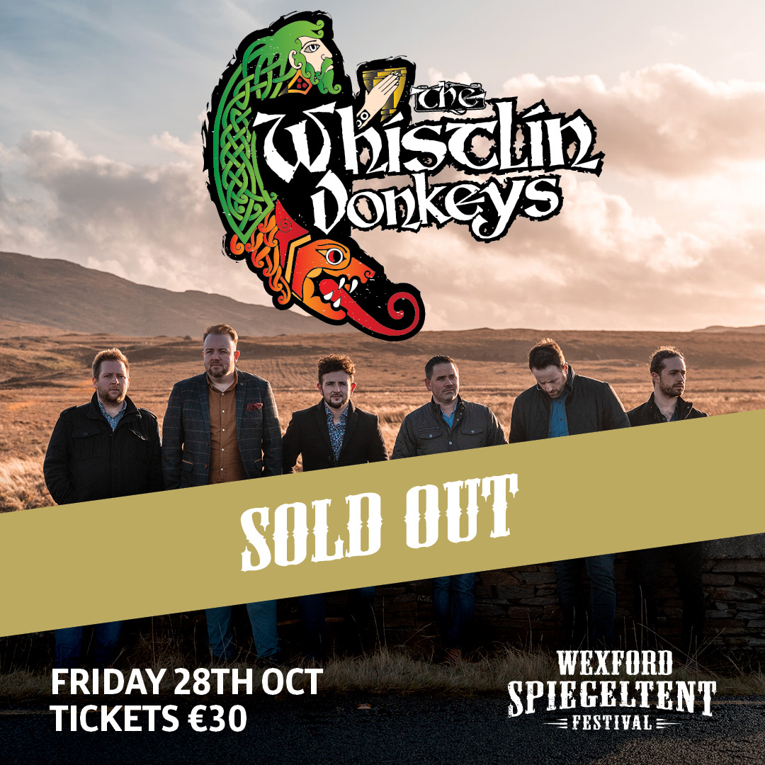 SpiegeltentWex's tweet photo. Wexford you were not messing about 💪🏻
@_thedonkeys Spiegeltent show this October is officially SOLD OUT 😱
Tickets for remaining spiegeltent shows available from 🎟https://t.co/eukuTRmJIz https://t.co/EvD5QmQLaI