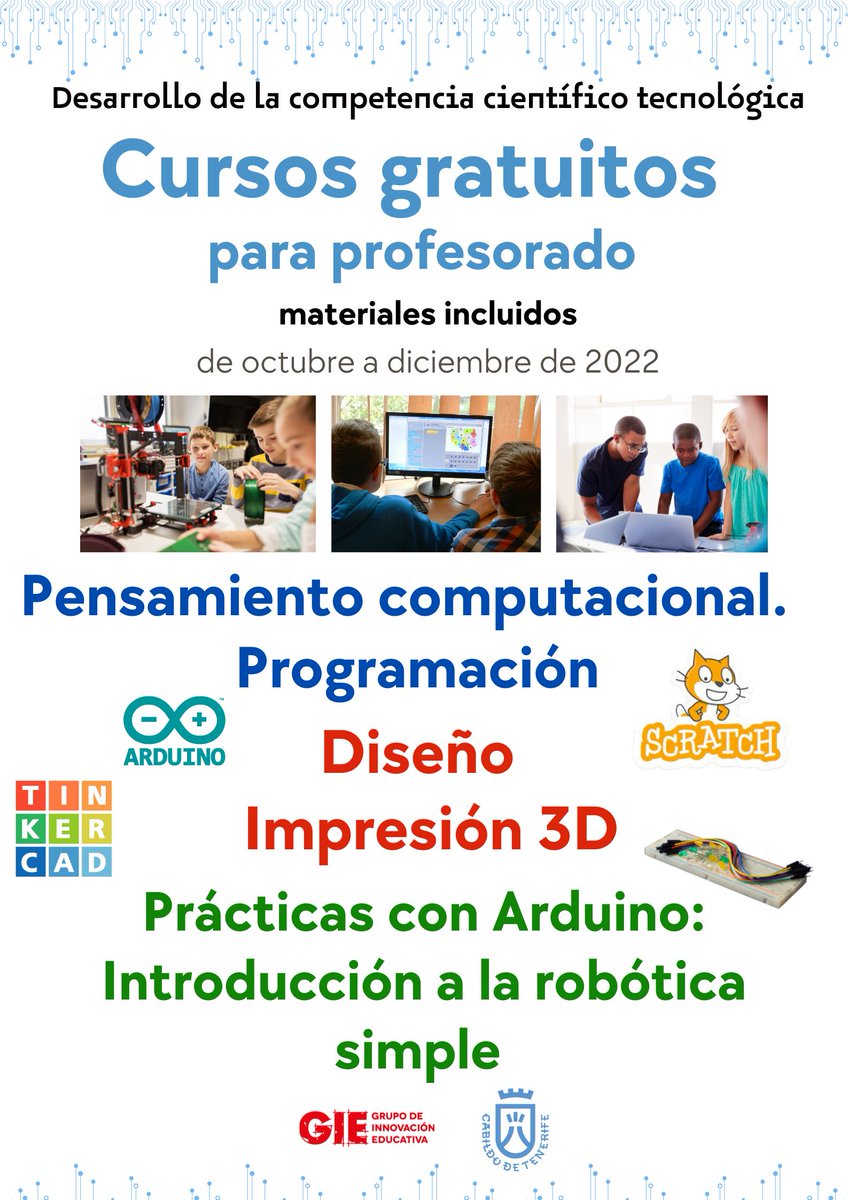 ProyectoGIE's tweet photo. Volvemos con las formaciones!
Plazo abierto para nuestra formación STEM en competencias científico tecnológicas para el profesorado, financiada por el Cabildo de Tenerife.
Talleres gratuitos
Inscríbete: https://t.co/cM0WXHHg49
Plazas limitadas https://t.co/XttlPto1eV