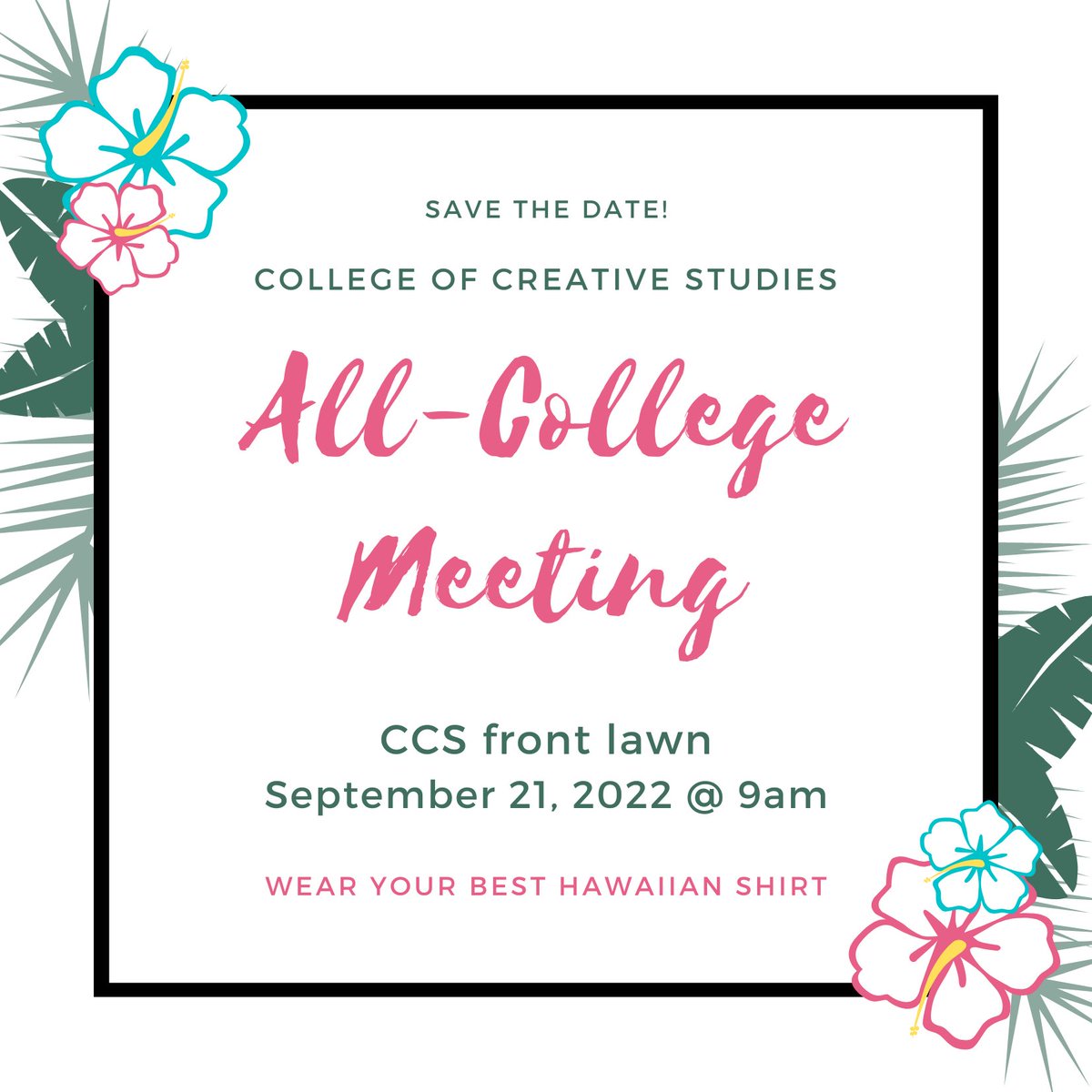UCSB_CCS's tweet photo. All CCS Students, Faculty, and Staff are invited to join us for the CCS All College Meeting on 9/21, starting at 9am! Please RSVP by 9/13 so we know how much food to order: https://t.co/guNXOrAcBr https://t.co/RtE3Izr2Pt
