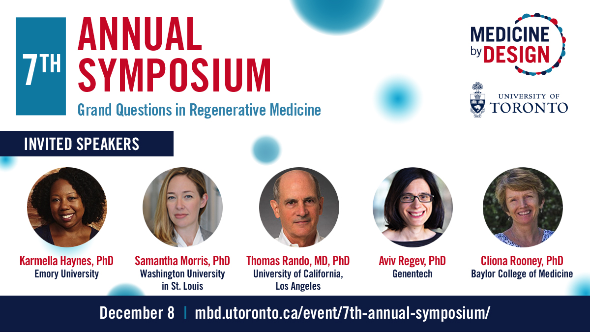 MbD_CCRM's tweet photo. Register now for the 7th annual #MbDsymposium on Dec. 8. This event, held in-person at the MaRS Auditorium and virtually, will feature #regenmed leaders from Canada and the U.S. Learn more &amp; register: https://t.co/rTXVmviY9I https://t.co/TOh7wFA9ZJ