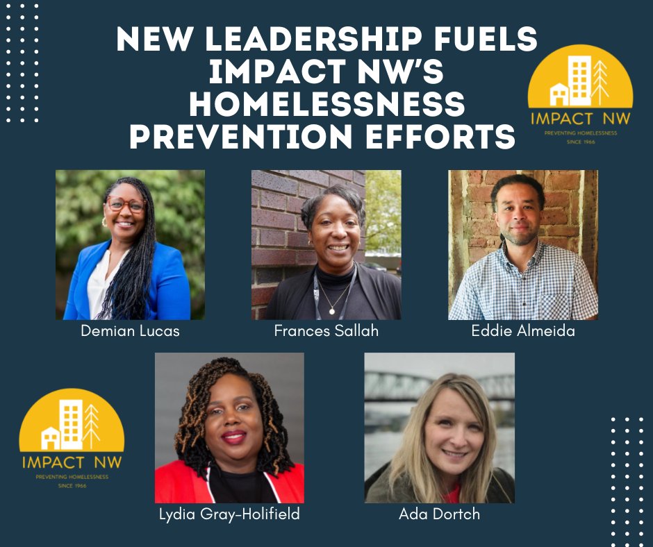 Impact NW, one of the Portland region’s leading social service nonprofits, announces new leadership as it implements a multi-year homelessness prevention strategy. lnkd.in/gCdjrHQC

#nonprofit #portland #leadership #team #homelessness #diversity