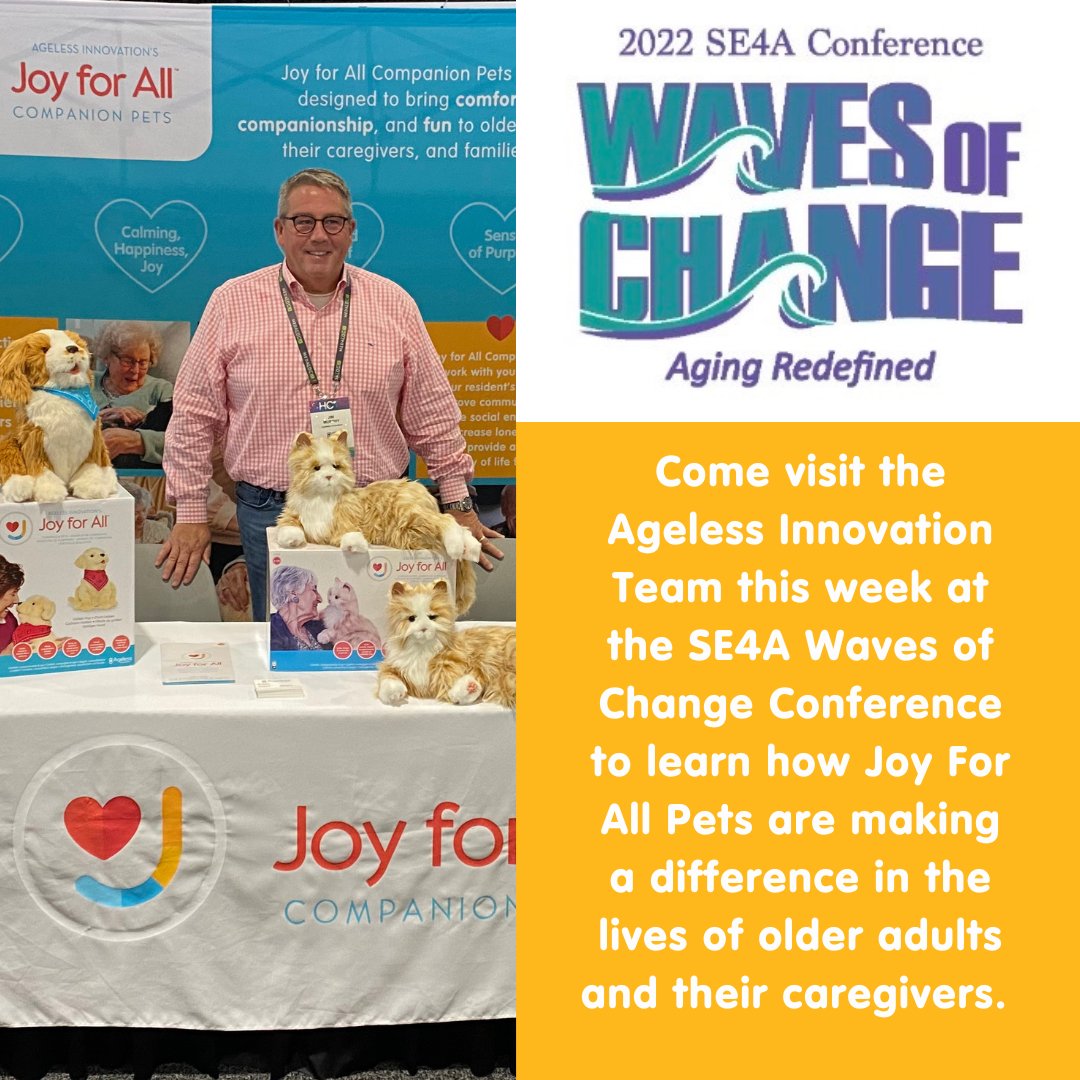 JoyForAllPets's tweet photo. Want to learn how #JoyForAllPets are making a difference for older adults and their #caregivers? Visit us this week at the #SE4A Waves of Change Conference! https://t.co/EbLL3ypelC https://t.co/qLDDa9hM6G