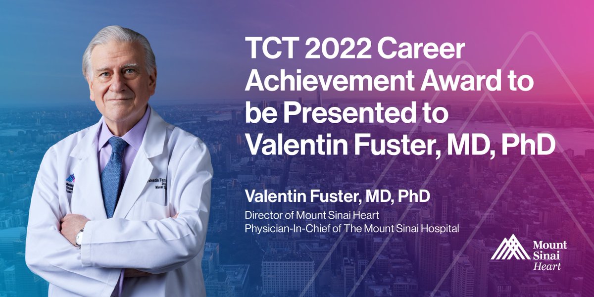 The TCT 2022 Career Achievement Award will be presented to Valentin Fuster, MD, PhD, on September 17, 2022, at #TCT2022, for his significant contributions to the field of interventional cardiology: mshs.co/3RHIQG3 #CardioTwitter @IcahnMountSinai @crfheart @TCTConference