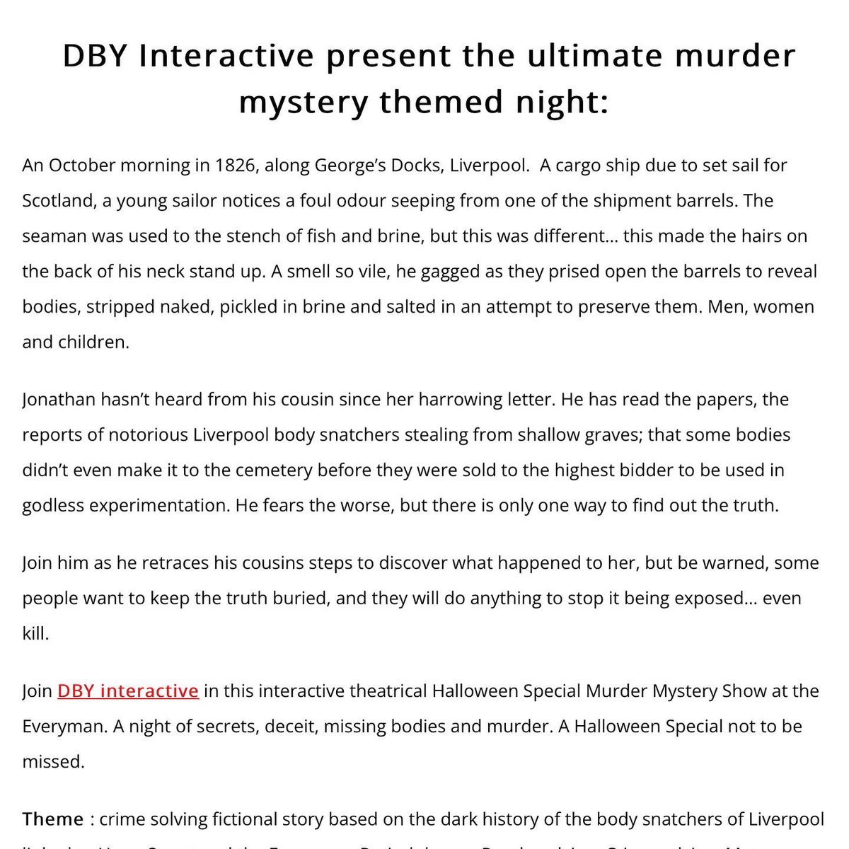 DBYevents's tweet photo. After our sellout show ‘The Crown Duels’ at @LivEveryPlay we are back this #Halloween with a brand new murder ‘The Body Snatchers!’ On the 28th Oct. And I am thrilled to announce, due to popular demand we have had an extra date added HALLOWEEN! 31st Oct! 
https://t.co/CPGeB34Wuw https://t.co/nG64F9eF9i