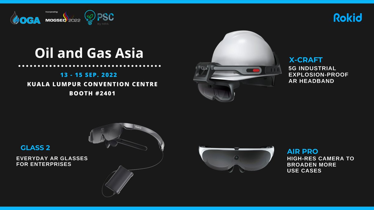 We are excited to be attending #OilandGadAsia2022! Meet us and experience a live demo of the explosion-proof XR device - X-Craft at booth #2401 from Sep 13-15! We hope to see you there!

Learn more about Rokid X-Craft here 👉 lnkd.in/gVAaf8bS

#Rokid #AR #Oilandgasasia
