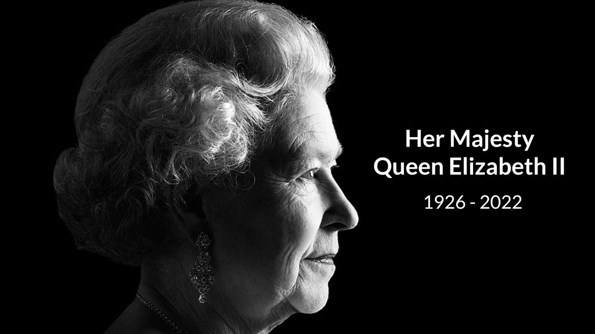 We are deeply saddened to hear of the passing of our Queen. We extend our heartfelt thoughts, sympathies and prayers to The Royal Family at this sad time.