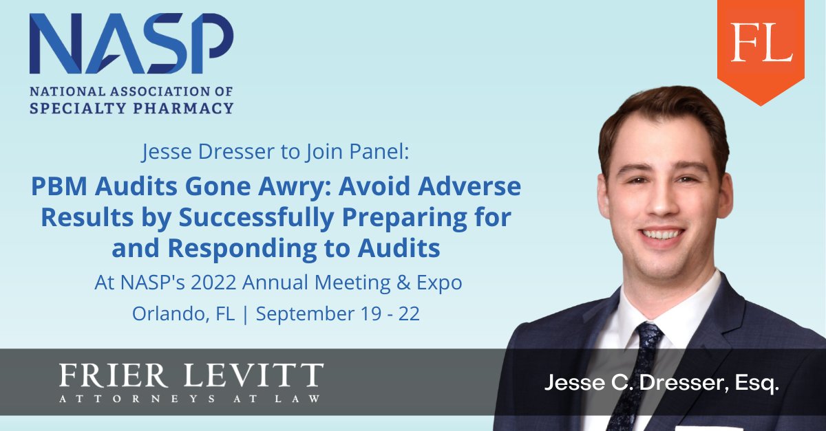 FrierLevitt's tweet photo. #FrierLevitt Partner Jesse Dresser to join panel, "#PBMAudits Gone Awry: Avoid Adverse Results by Successfully Preparing for and Responding to Audits" at #NASP's 2022 Annual Meeting and Exposition.

Register here: https://t.co/WMmxTsVzmL
#PBMs #SpecialtyPharmacy #PharmacyLaw https://t.co/WIlYzlgq31