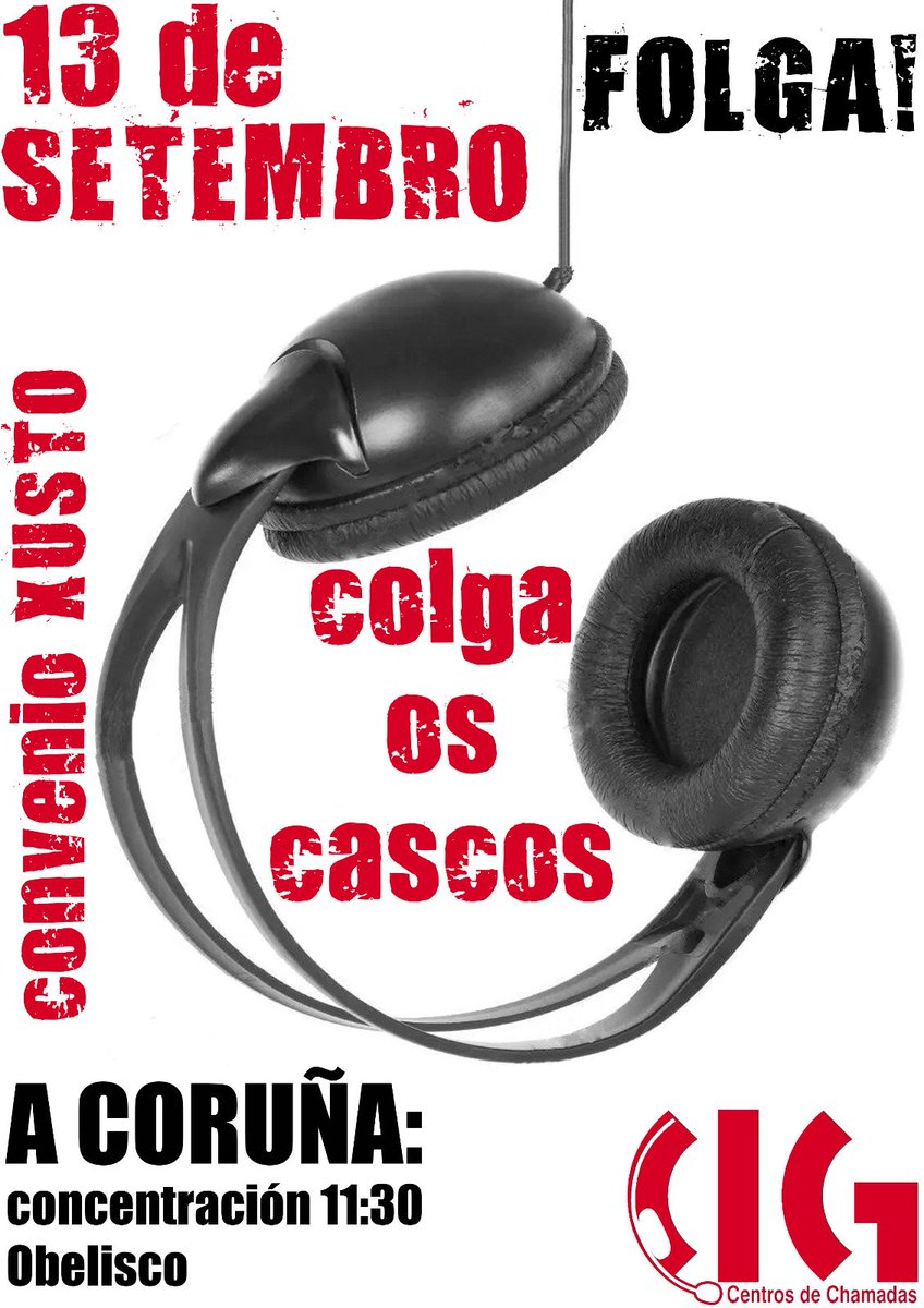 cigatento's tweet photo. #Telemarketing en #Folga
#Colgaoscascos nos #centrosdechamadas por un #CONVENIODIGNO #convenioxusto
#14desetembro
#ACoruña #Obelisco #concentración 11:30 https://t.co/rEhMIHZHx8