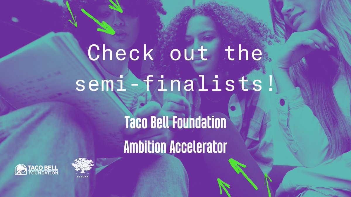 Ashoka's tweet photo. Ashoka and @tacobell are excited to announce the 25 semi-finalists of the Taco Bell Foundation #AmbitionAccelerator!
You can get inspired by these young people and learn more about their projects and ideas here: https://t.co/KkCxPqbcTZ https://t.co/7uOW6hFj8R