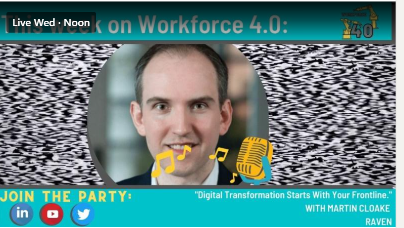 Industry40Club's tweet photo. It's #Industry40
meets #Workforce40   

This Wed, @martin_cloake, CEO at @RavenTelemetry joins Ann Wyatt @AWyattRecruits for an in depth chat on starting any #DigitalTransformation transformation with the frontline

Add to your calendar here: https://t.co/sRRLyleEwO https://t.co/8tqDEPpqoJ