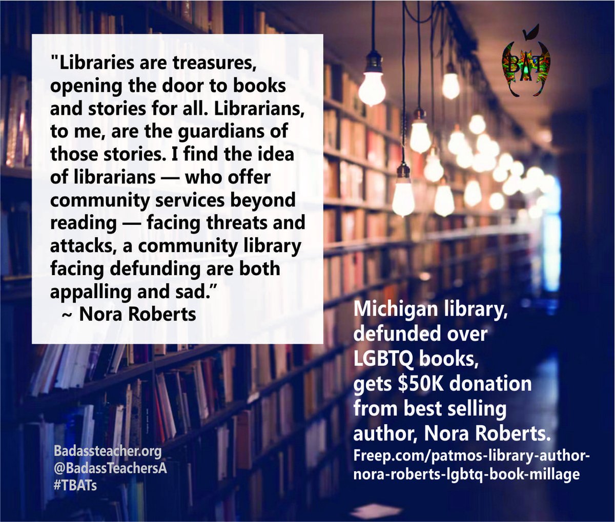 Badass Teachers Asso (@badassteachersa) on Twitter photo #1 NY Times Best Selling Author, Nora Roberts, saves west Michigan public library from closing. freep.com/story/news/loc… #SaveOurLibraries #TBATs Thank you <a href="/NoraRoberts/">Nora Roberts</a> <a href="/MarylandBAT/">Maryland BAT</a> .<a href="/BATs_DC/">DC BATs</a> .<a href="/VirginiaBATs/">Virginia BATs</a> .<a href="/BATsDelaware/">DE BadassTeachers</a> #1 NY Times Best Selling Author, Nora Roberts, saves west Michigan public library from closing. freep.com/story/news/loc… #SaveOurLibraries #TBATs Thank you <a href="/NoraRoberts/">Nora Roberts</a> <a href="/MarylandBAT/">Maryland BAT</a> .<a href="/BATs_DC/">DC BATs</a> .<a href="/VirginiaBATs/">Virginia BATs</a> .<a href="/BATsDelaware/">DE BadassTeachers</a>
