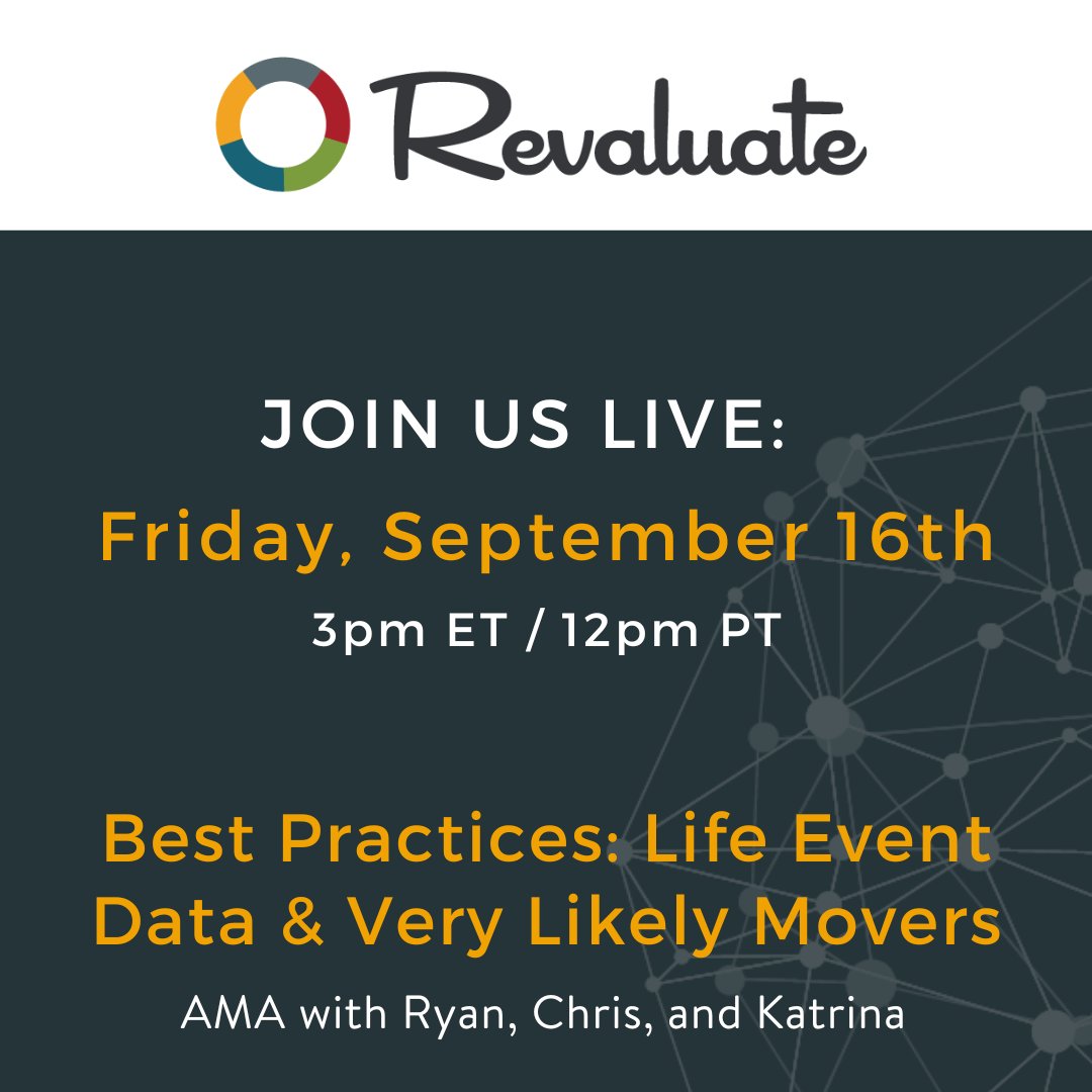 Update❗️Our live AMA will be on Friday, September 16th at 3pm ET this week. Ryan Dendievel, Chris Drayer, and Katrina Pryjmak from Revaluate will be discussing Life Event Data &amp; Very Likely Mover best practices. #AMA #data #realestate #realestatedata #dataexperts #housingdata