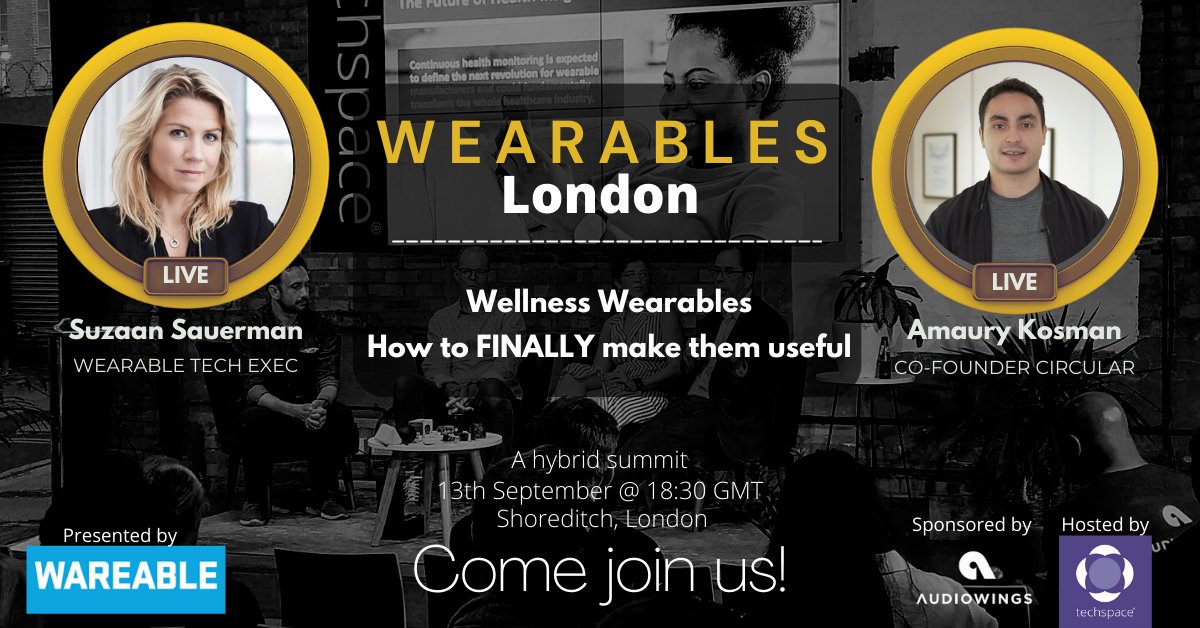Join us for our FREE Wearables London event – on 13 September.

⌚️Wellness wearables and how to make them useful

💍Amaury Kosman – founder  <a href="/circularing/">Circular</a>

🎙️ <a href="/suzaansauerman/">suzaan sauerman</a> – Jabra, Fitbit, Bellabeat, Pandora, Red Bull

Grab a FREE ticket 👇
eventbrite.co.uk/e/wellness-wea…