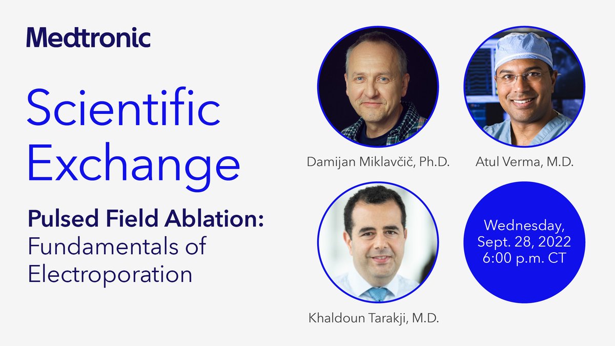 MDT_Cardiac's tweet photo. Explore the fundamentals of electroporation and its exciting application to cardiac ablation in this virtual program with Prof. Damijan Miklavcic, Dr. Atul Verma, and Dr. Khaldoun Tarakji. @atulverma_md @Dmiklavcic @khaldountarakji

Register today: https://t.co/isag0v7WKC https://t.co/WwKfA07Xn7