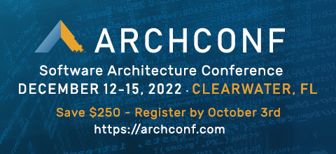 ArchConf 2022 is just around the corner!  Join us on Dec 12-15th in beautiful Clearwater, FL for 90+ amazing sessions for #softwarearchitects!

Bonus!  Five (5) Days of #NFJS Virtual Training are included. A $3,000 value! 

Register by 10/3 &amp; Save $250!  archconf.com