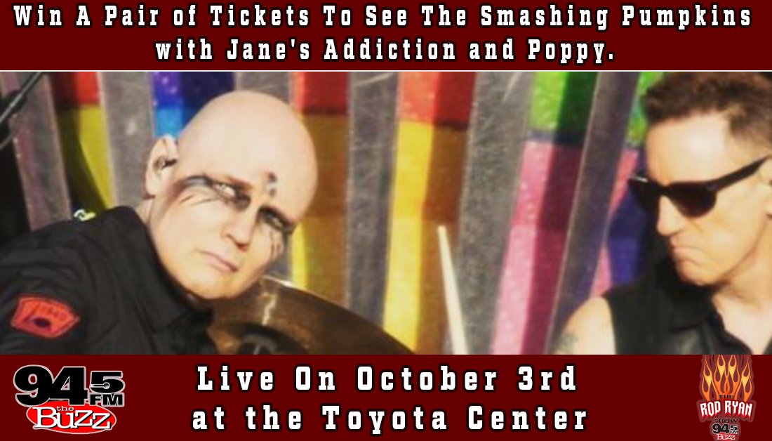 rodryanshow's tweet photo. Win another  pair of @SmashingPumpkin tickets with 
@rodryanshow and #every20minutes. Retweet this tweet using @945thebuzz
for your chance to win. Winner selection at 9:00 am. https://t.co/T46xVlRP7S
