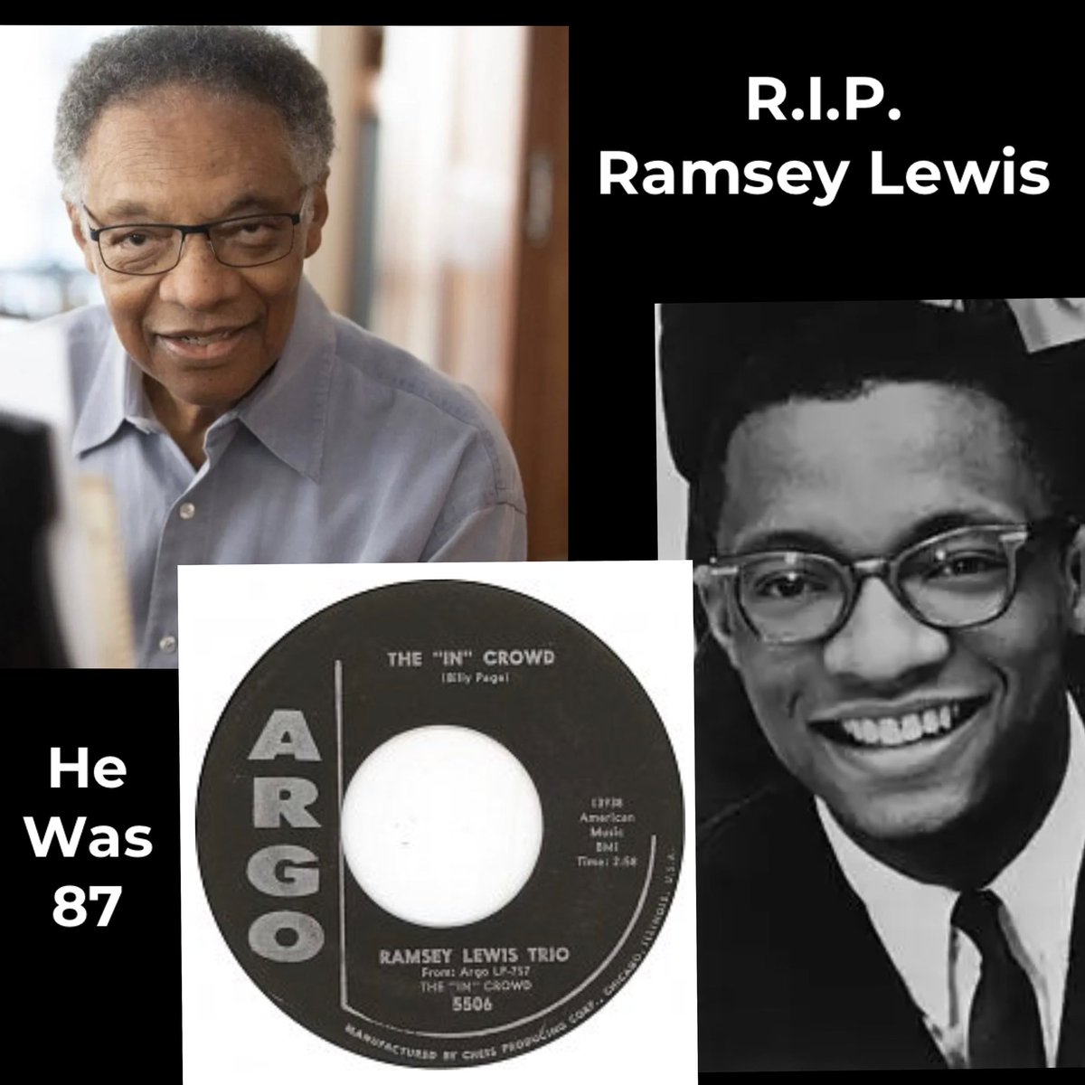 Jazz pianist Ramsey Lewis has passed away. 🌹 He was 87. 🎶#TheInCrowd 🎶❤️ 🎶 #WadeInTheWater 🎶❤️🎶 #RIPRamseyLewis 🌹