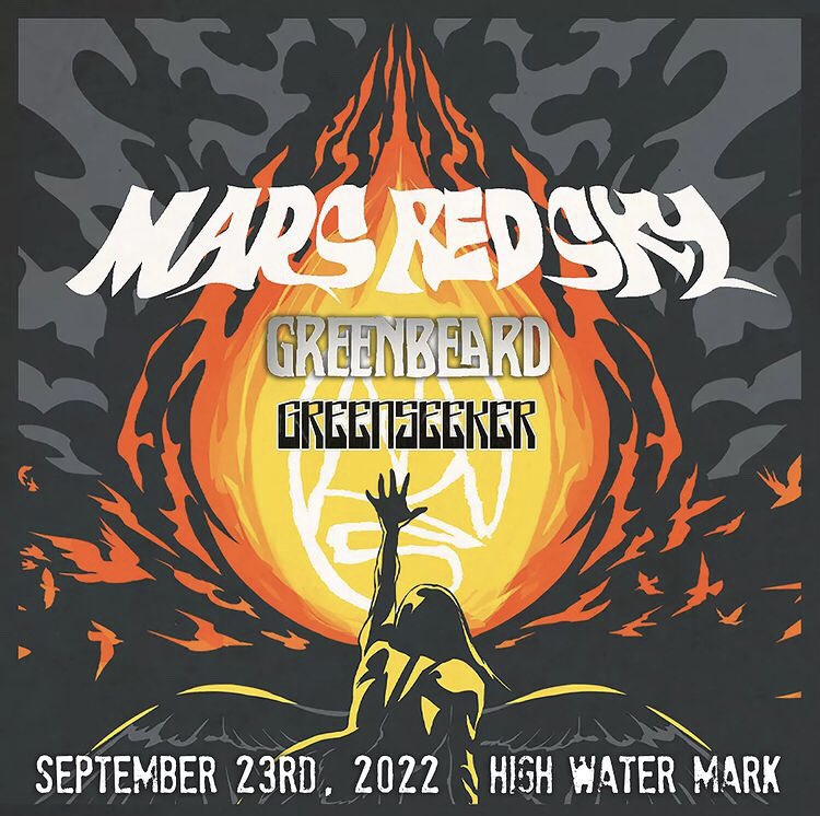 This show is going to be crazy! We’ll be opening for Mars Red Sky &amp; Greenbeard at the High Water Mark. See you there? #portlandmusic #pdxmetal #marsredsky #greenbeard #greenseeker #showposter #highwatermark #stonerdoom #psychrock