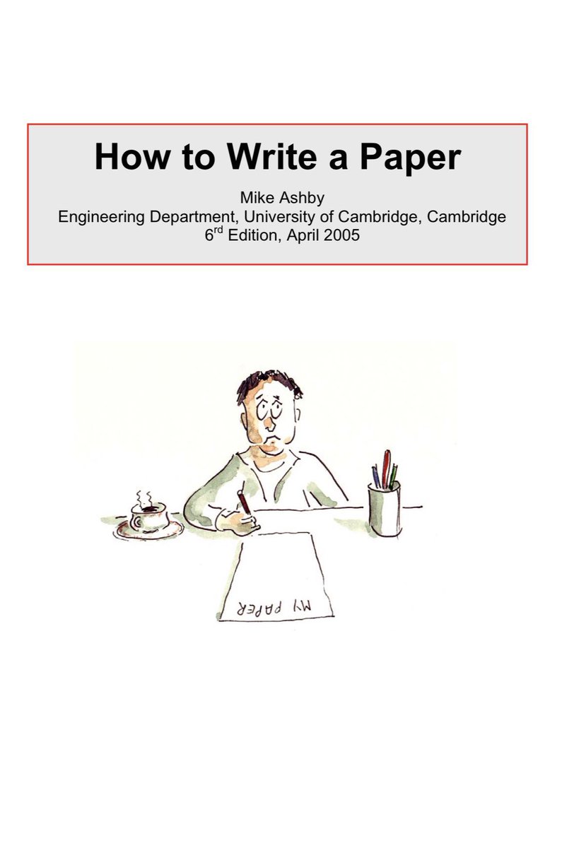 Una guía gráfica para escribir tu primer artículo científico #HilandoCiencia 

Archivo descargable: www-mech.eng.cam.ac.uk/mmd/ashby-pape…