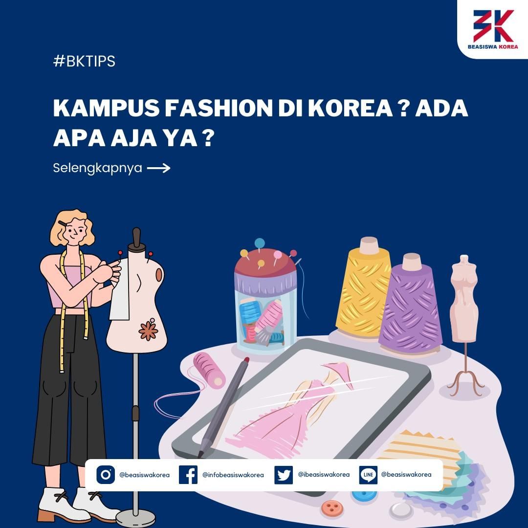 ibeasiswakorea's tweet photo. Hai, Sahabat Beasiswa Korea

Berminat kuliah fashion di Korea ??
Nih rekomendasi kampusnya !!

#BKTIPS https://t.co/O5V2a1xFM8
