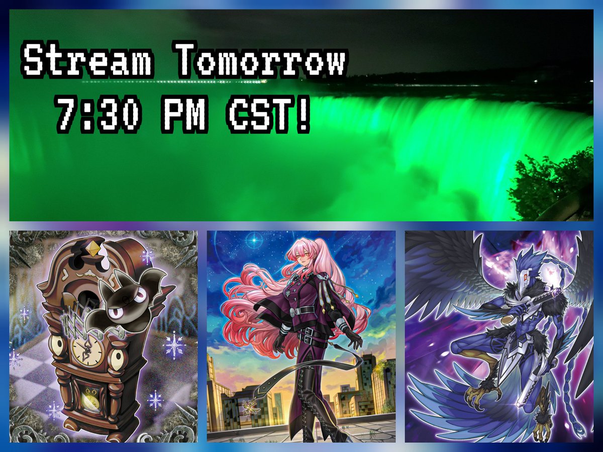 Eva_Lees_'s tweet photo. Next stream will be tomorrow at 7:30 PM CST! Topics include:

-YCS Niagara Recap + Tournament Experience
-Meta Tier List
-Future Product Releases

Hope to see y'all there! #YugiohTCG #YCSNiagara https://t.co/TSwVdoLI8d