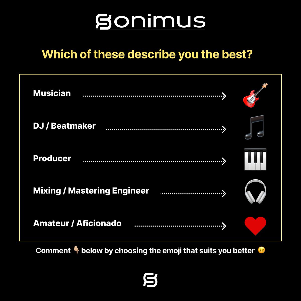 SonimusAudio's tweet image. How do you mostly describe yourself? ☺️

Let us know by adding an emoji below 👇

#sonimus #sonimusaudio #shortquestions #audiomixing #musicproduction #musicproducerlife  #mixingengineer #masteringengineer #producerlife #producergrind #makingmusic #beatmaking #musiclife