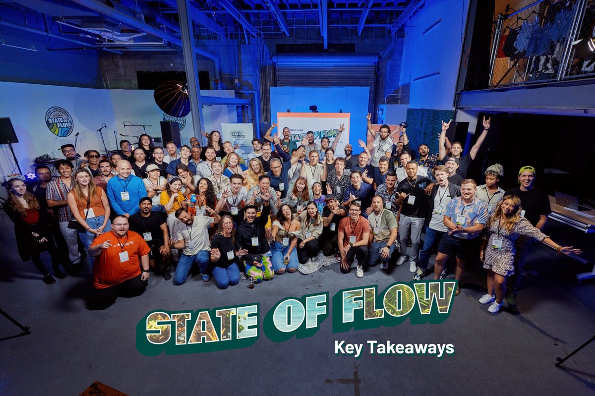 This last weekend was a truly unforgettable experience. From the people I've met to the lessons learned, this event exceeded all of my expectations.

For those of you that could not attend #StateofFlow this year - here are some of the key lessons and takeaways 👇🏼