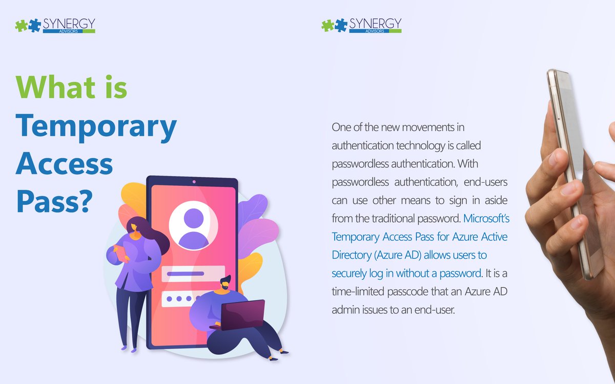 SynergySEC's tweet photo. Temporary Access Pass is a time-limited passcode that enables users to register #passwordless  authentication methods and recover access to their accounts without a password.

#WeAreSynergy #SomosSynergy #TemporaryAccessPass #Cybersecurity #InformationSecurity #Ciberseguridad https://t.co/XJCVslTlKM