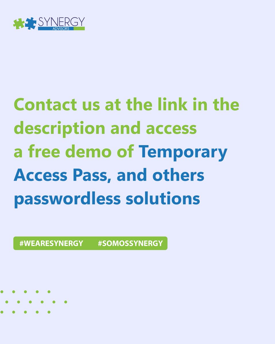 SynergySEC's tweet photo. Temporary Access Pass is a time-limited passcode that enables users to register #passwordless  authentication methods and recover access to their accounts without a password.

#WeAreSynergy #SomosSynergy #TemporaryAccessPass #Cybersecurity #InformationSecurity #Ciberseguridad https://t.co/XJCVslTlKM