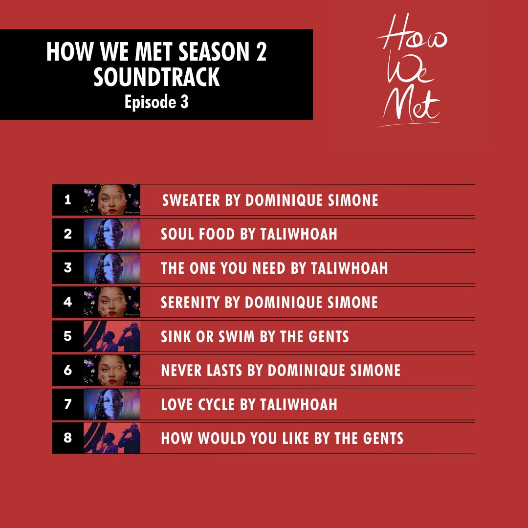 howwemetseries's tweet photo. New songs from episode 3 have us all in our feelings 😏❤️‍🔥💔 Link in bio! #NewMusic #NeoSoul #RnB https://t.co/a9baU3TSXK https://t.co/msyMttMIoX