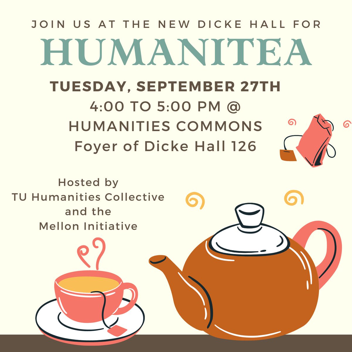HumanitiesTU's tweet photo. Mark you calendars: Join the Humanities Collective and the @MellonInitiati1 for our first ever Humanitea on 9/27 from 4 to 5 PM in the Humanities Commons at the new Dicke Hall! ๐ซ
#TheHumOfTrinity
#TUHumanities
#DickeHall https://t.co/gDw9S5nhlY