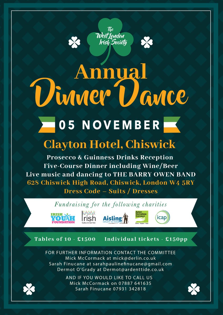 thecraicisback's tweet photo. WEST LONDON IRISH SOCIETY  2022 fundraising dinner dance will be raising funds and awareness for 
@MyICCLondon 
@icap1 
@IYFUK 
#ActonHomelessConcern
@_AislingF 
Sat 5th November at the Clayton Chiswick Hotel, 4-course dinner with wine/beer + music from The Barry Own Band https://t.co/YTLnyMZG5W