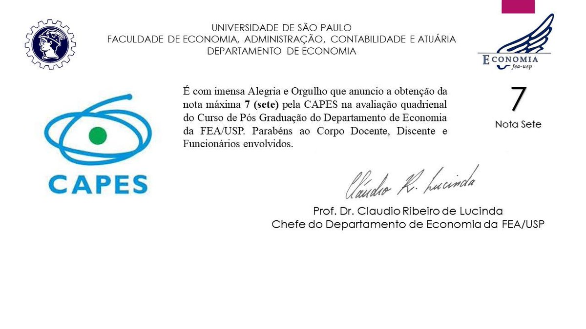 EconomiaUsp's tweet photo. Nosso programa de pós-graduação recebeu nota máxima 7 na avaliação quadrienal da Capes! https://t.co/FRsLVLEhQv