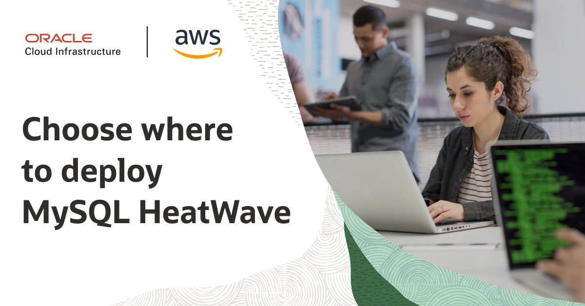 MySQL's tweet photo. [Press Release] Oracle Announces MySQL HeatWave on AWS. 
✅ Transaction processing
✅ Real-time analytics
✅ Machine learning
#AWS users can run it all in one service with @MySQL 
Read more:https://t.co/ustPKBJTPC https://t.co/N47dNjumdZ