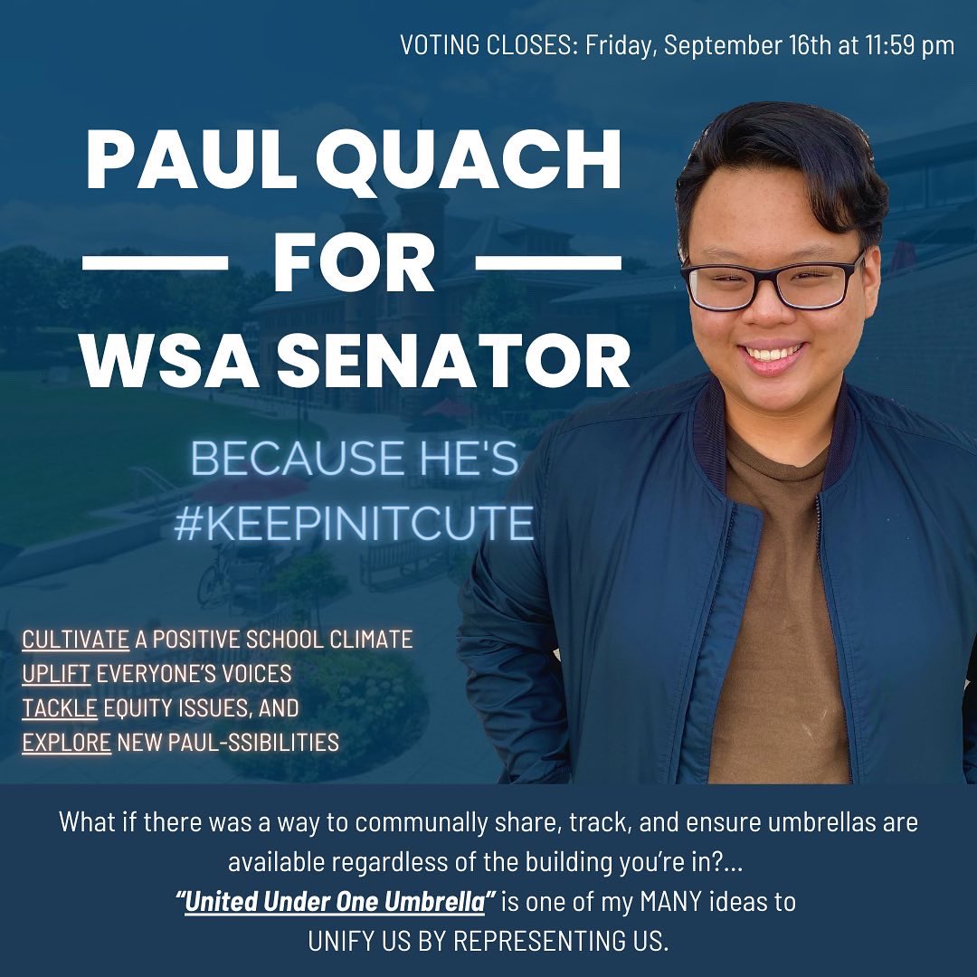 Paaauly_77's tweet photo. Vote PAUL QUACH as one of your Wesleyan Student Assembly Senators! Heโs #KeepinItCUTE https://t.co/d3xRIlpT9l