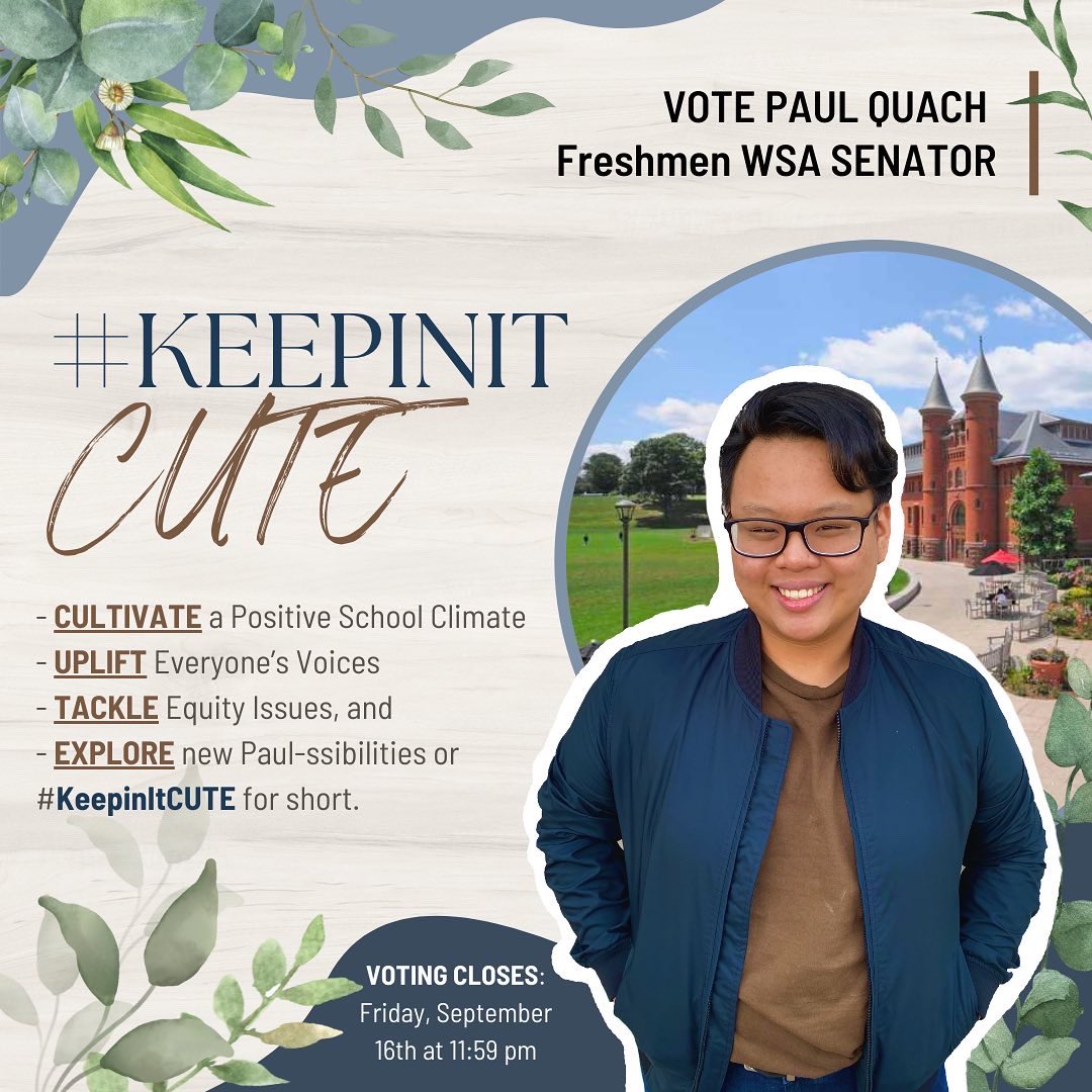 Paaauly_77's tweet photo. Vote PAUL QUACH as one of your Wesleyan Student Assembly Senators! Heโs #KeepinItCUTE https://t.co/d3xRIlpT9l