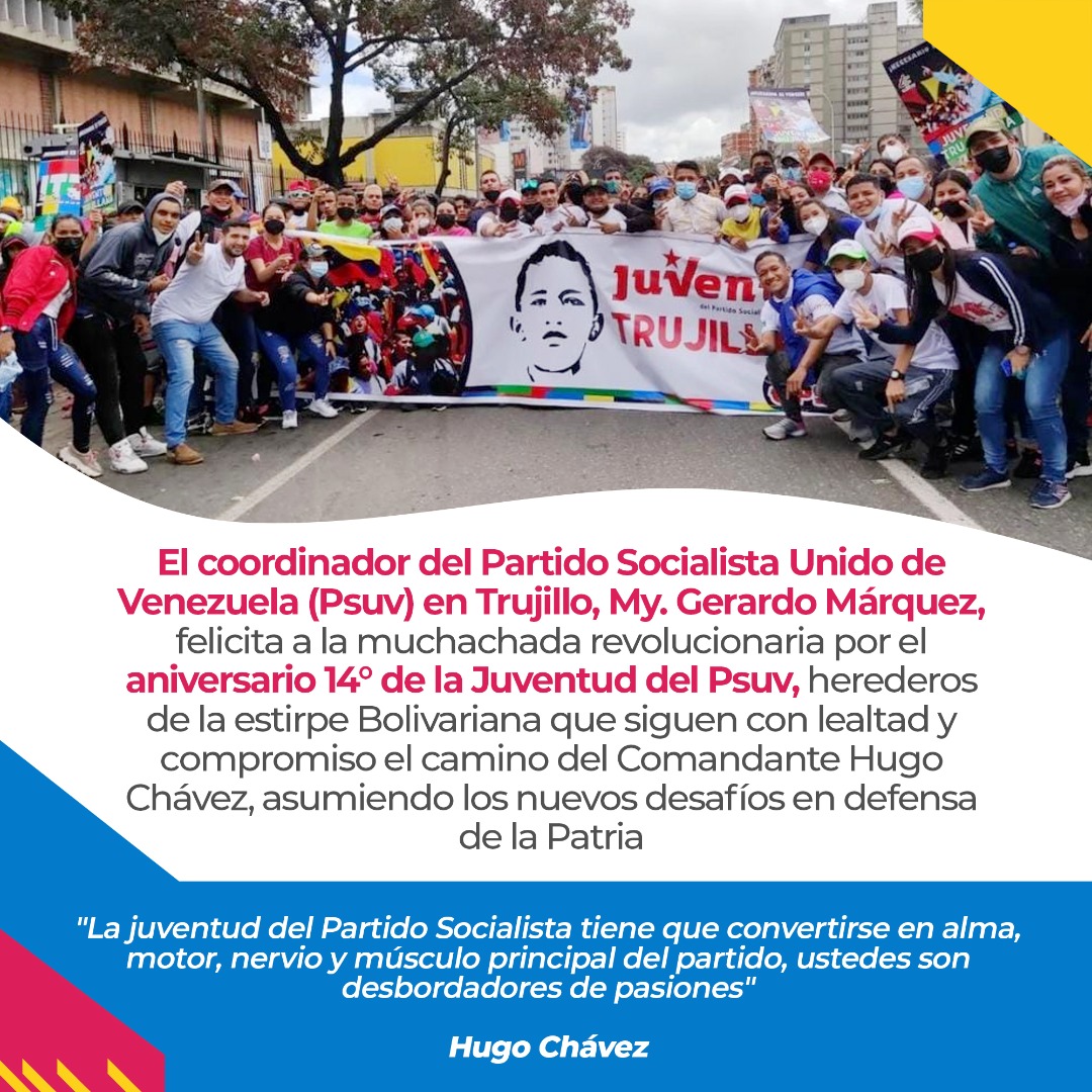 Hoy de aniversario la juventud de Chávez #14AñosJPSUV

Son ustedes los dueños del presente y el futuro, constructores de la Patria nueva y hermosa.

¡Juventud nacida en Revolución!

<a href="/NicolasMaduro/">Nicolás Maduro</a>
<a href="/PartidoPSUV/">PSUV</a>
<a href="/JuventudPSUV/">Juventud PSUV</a>
<a href="/JPSUVTRUJILLO/">JPSUV TRUJILLO</a>