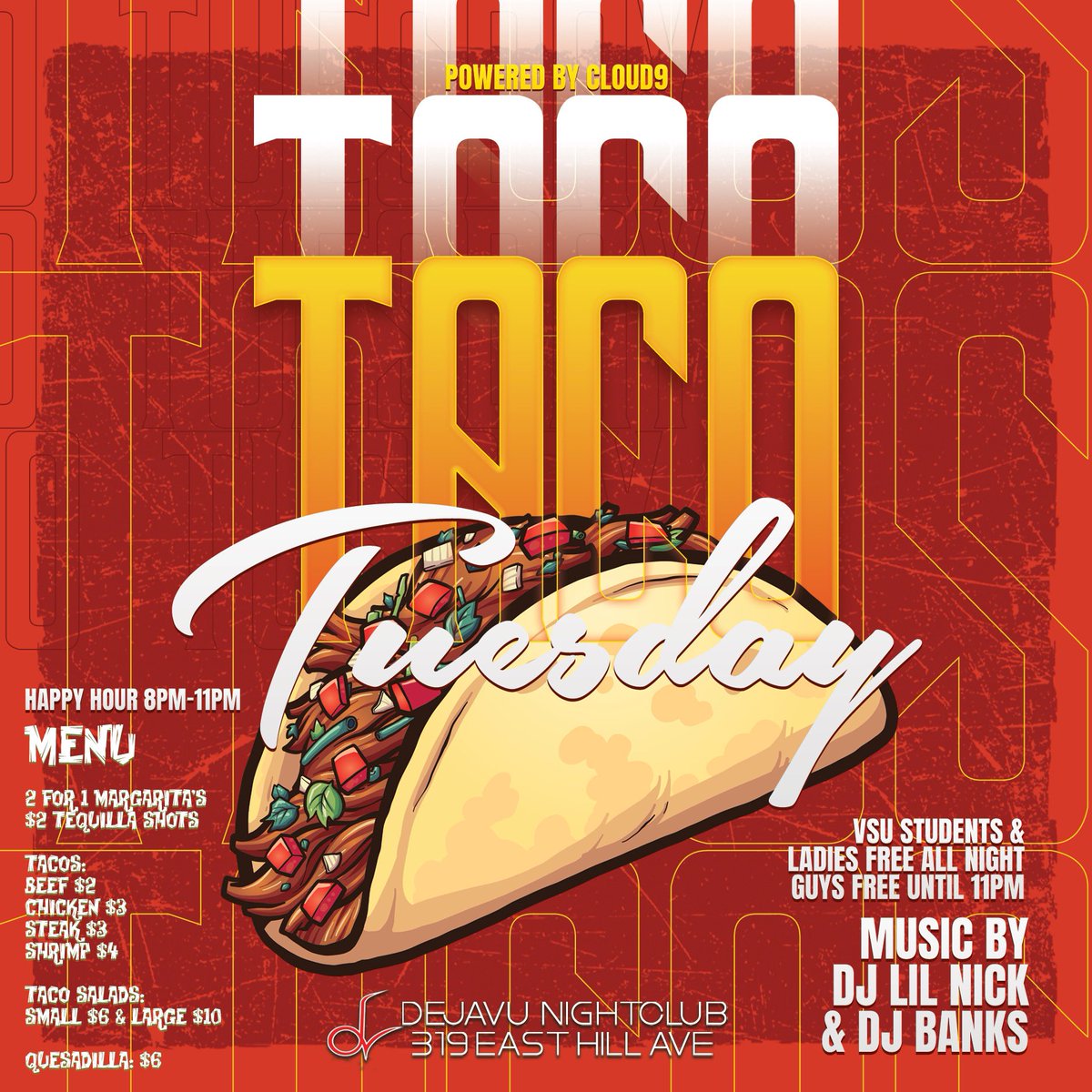 cloud9vsu's tweet photo. We Giving Pre Homecoming Vibes This Week๐ฅ๐ฅ๐ฅ
#TacoTuesday๐ฎ
#PennyShotThursdays๐ฅ
#PrettyNasty๐
https://t.co/Rfk1Y5GzhV