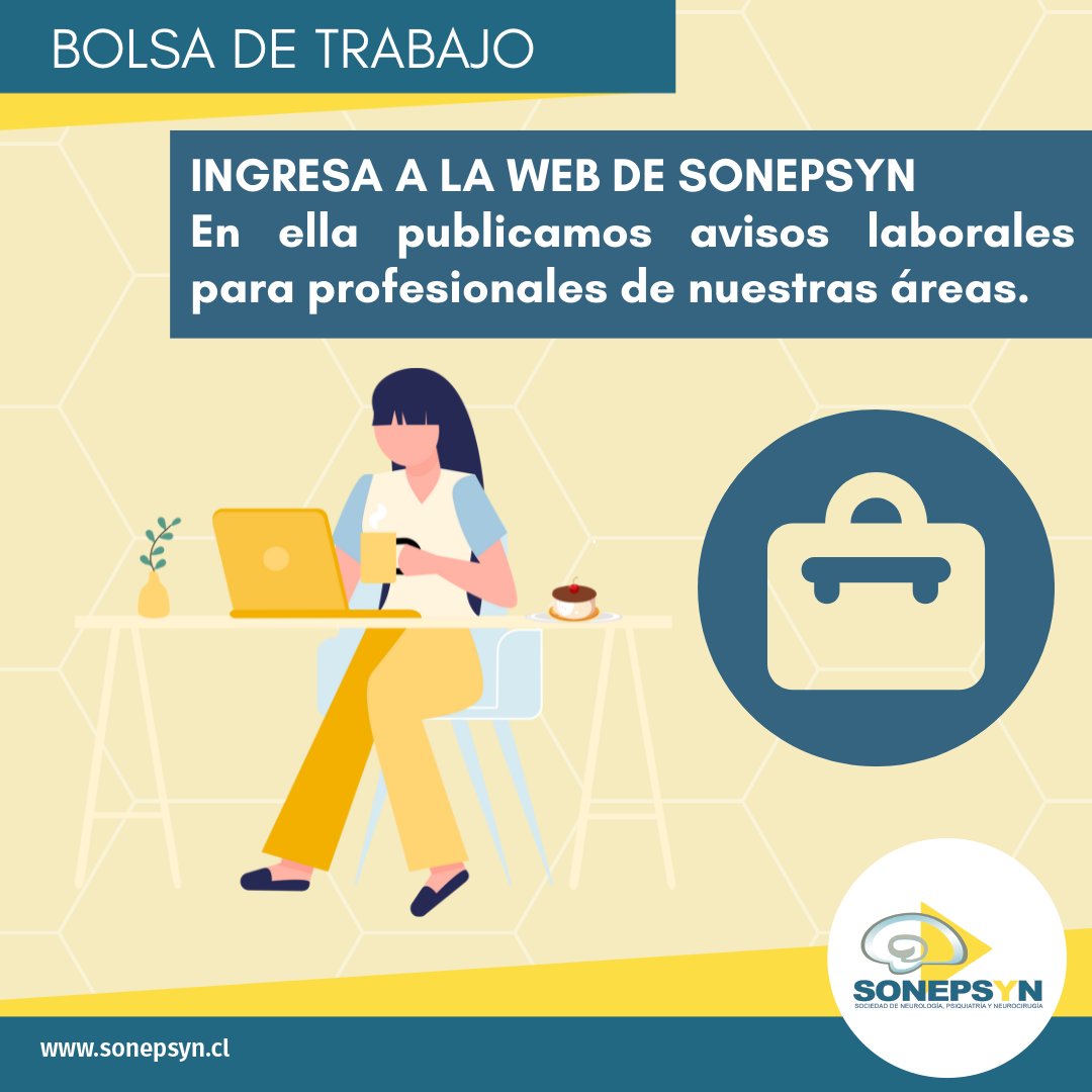 SonepsynChile's tweet photo. [BOLSA DE TRABAJO] Si estás buscando trabajo y eres profesional de las áreas de psiquiatría, neurología y neurocirugía, te invitamos a que visites la web de Sonepsyn, donde podrás encontrar varias ofertas para nuestro sector. Ingresa a https://t.co/MKZwNoD8Ec 
#Haypega #Sonepsyn https://t.co/3Axnpwm6Od
