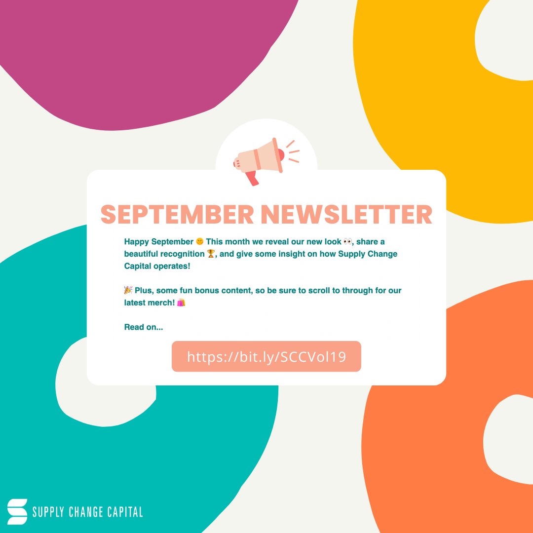 Happy September 🌞 This month we reveal our new look 👀, share a beautiful recognition 🏆, and give some insight on how Supply Change Capital operates!

🎉 Plus, some fun bonus content, so be sure to scroll to through for our latest merch! 🛍 Be sure to check it out, link in bio.