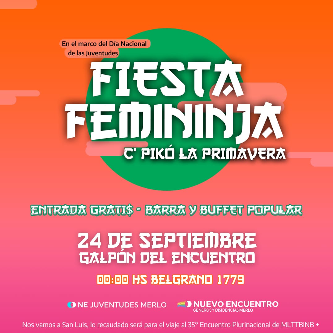 generosne_merlo's tweet photo. Llega la primavera y vuelve la Fiesta Femininja al Galpón del Encuentro🥳

🗓️El sábado 24/09 a partir de las 00hs en Manuel Belgrano 1779, Merlo Norte.
🍻Contamos con barra y buffet a precios amigueros. https://t.co/tP7q6QjuzT
