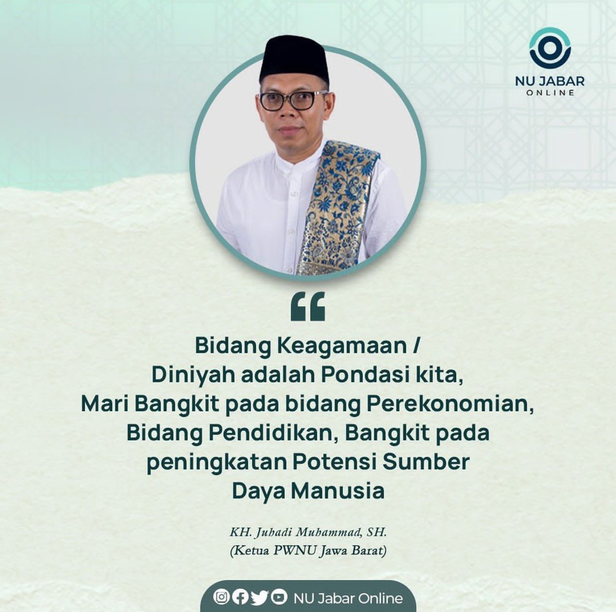 Bidang Keagamaan/Diniyah adalah pondasi kita, Mari Bangkit pada Bidang Perekonomian, bidang pendidikan, bangkit psda bidang peningkatan sumber daya manusia