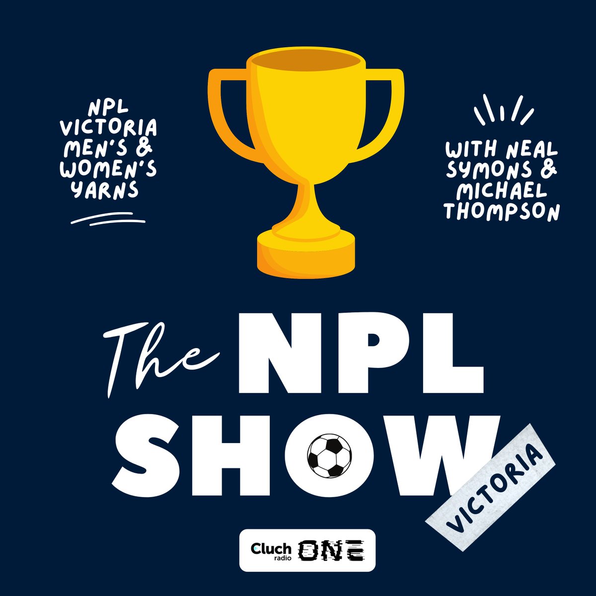 KickOffSouthern's tweet photo. TONIGHT | Grand Final Edition of #NPLShowVIC for 2022 at 6pm on @CluchRadio w/ @neal_symons and @ThommoMedia
⚽️ @oakcannonsfc @mattfoschini
⚽️ #NPLMGF & #NPLWGF Reviews
⚽️ Crystal Ball Predictions for 2023
✉️ Your Questions https://t.co/kEOyxO4Jyu