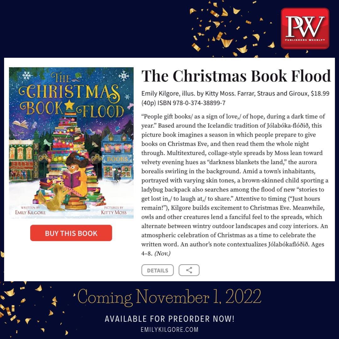 EmilySkeie's tweet photo. It’s been a big book week for me! This time, THE CHRISTMAS BOOK FLOOD received a lovely review from @PublishersWkly 🥰 Out Nov. 1 and available for preorder now! 

Read the full review here: https://t.co/Q9lzMGy5PA 

#kidlit @MacKidsBooks @adriamgoetz https://t.co/Vds6bxBmsH